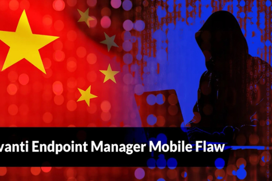 Chinese Nexus Hackers Exploit Ivanti Mobile Flaw 