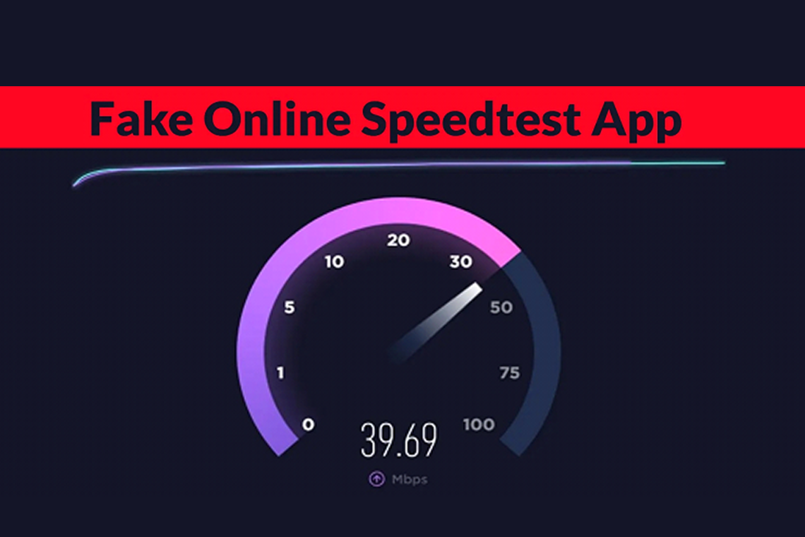 Beware of Fake Speed Test Websites